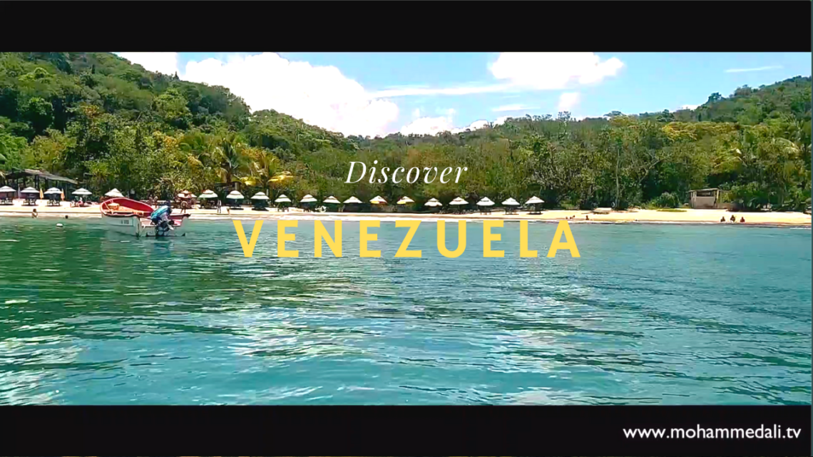 Discover Venezuela with Valeria